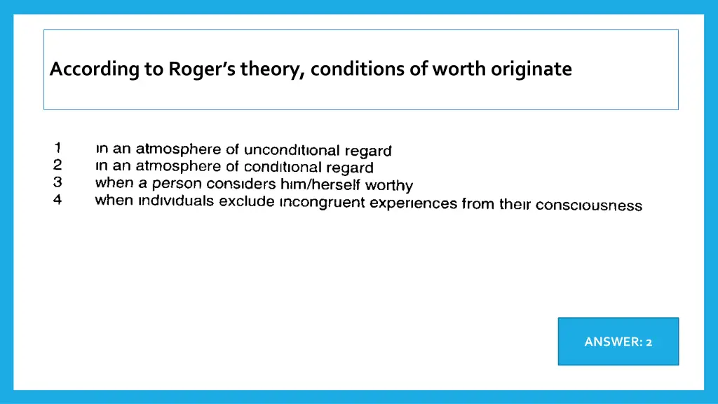 according to roger s theory conditions of worth