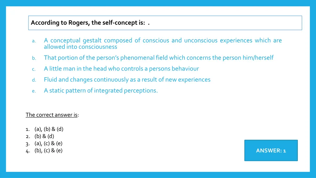 according to rogers the self concept is