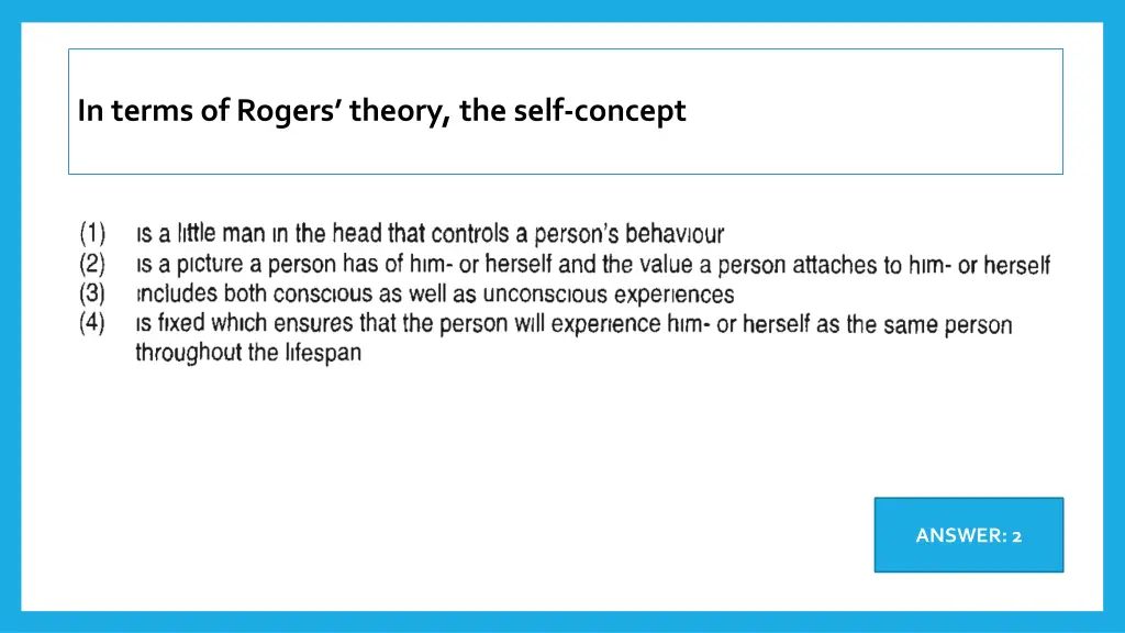 in terms of rogers theory the self concept