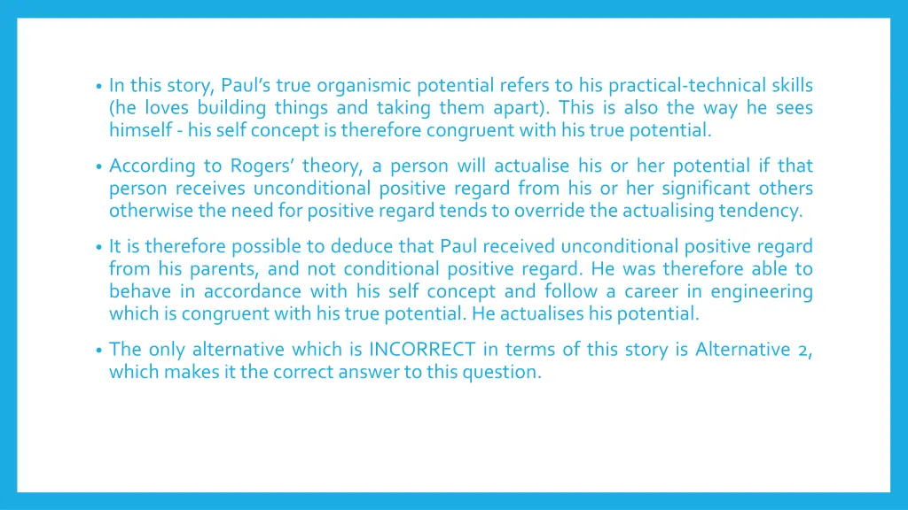 in this story paul s true organismic potential