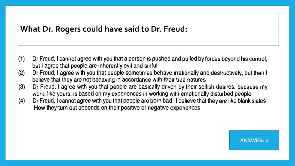 what dr rogers could have said to dr freud