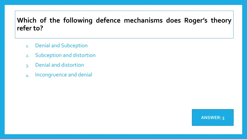 which of the following defence mechanisms does