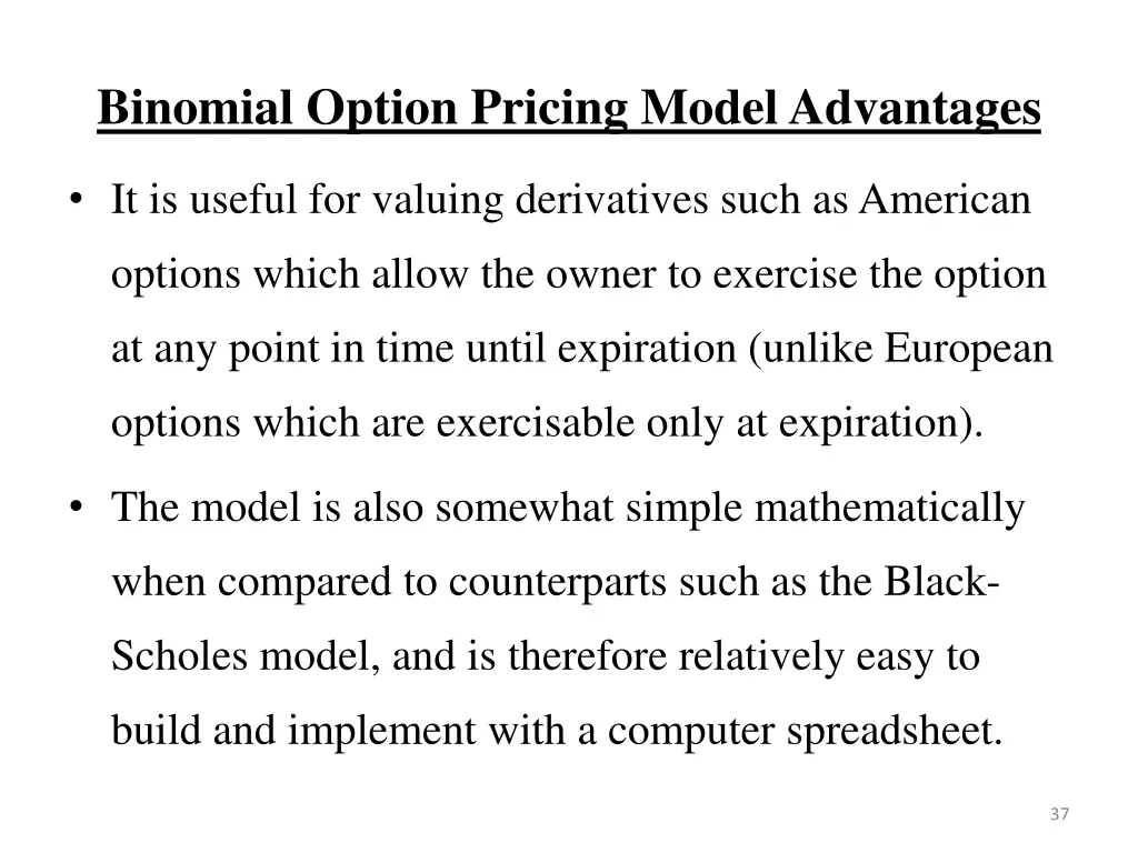 binomial option pricing model advantages