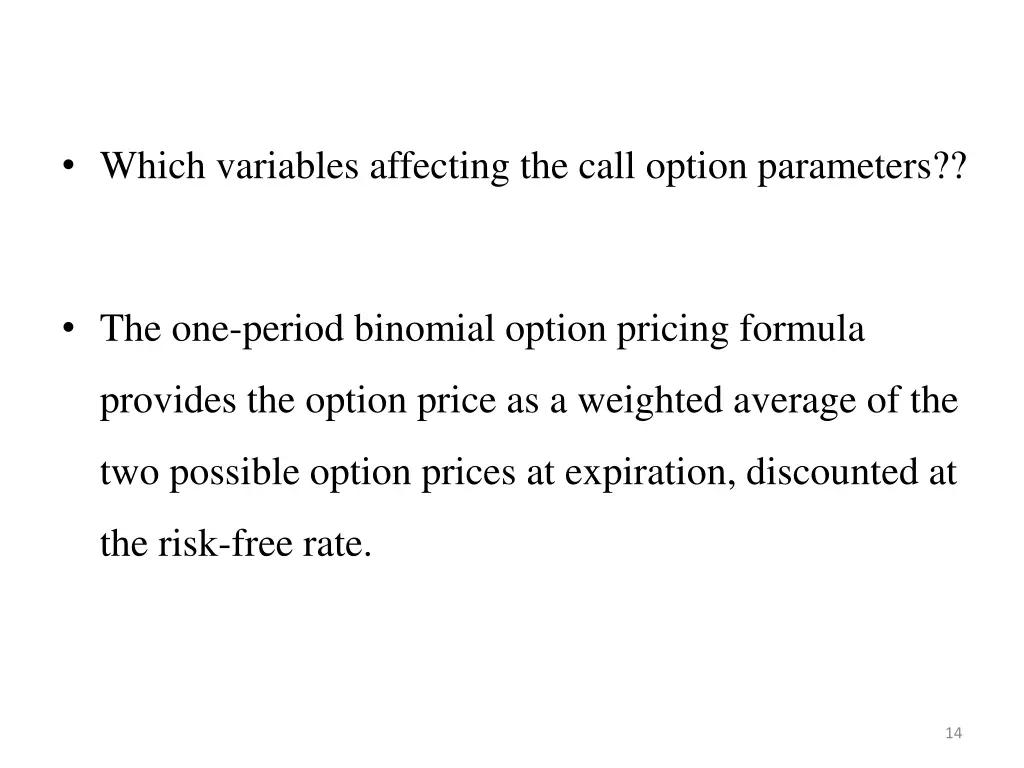 which variables affecting the call option