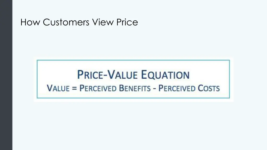 how customers view price