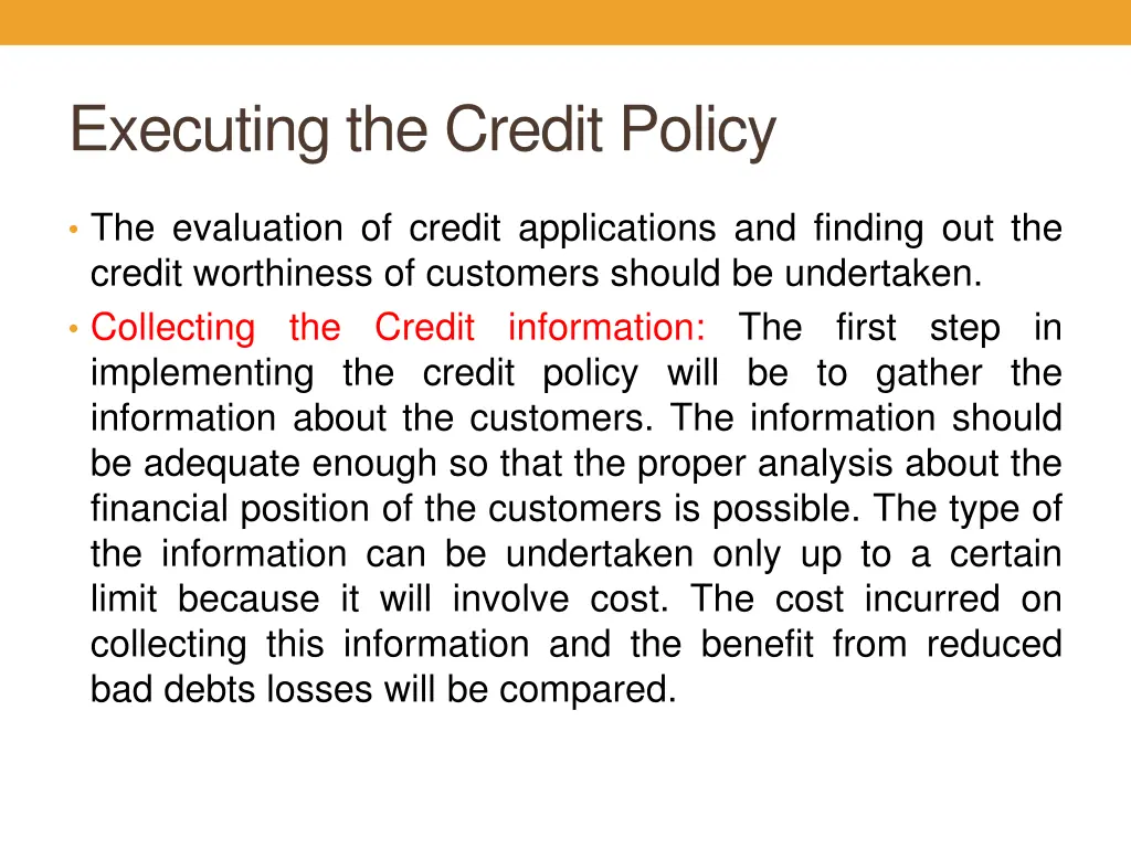 executing the credit policy