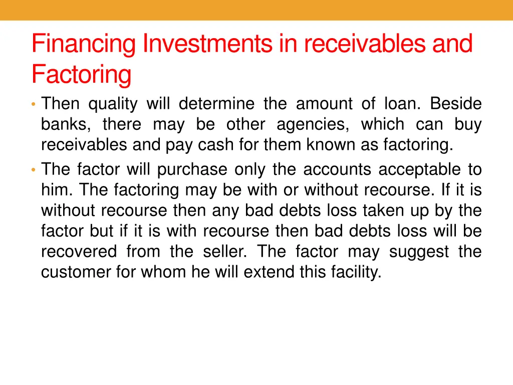 financing investments in receivables