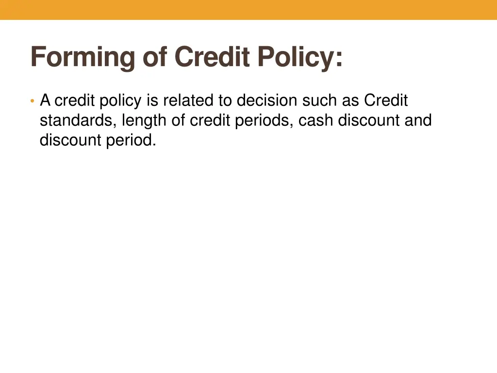 forming of credit policy