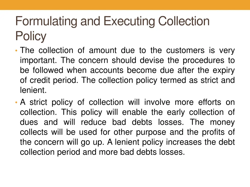 formulating and executing collection policy