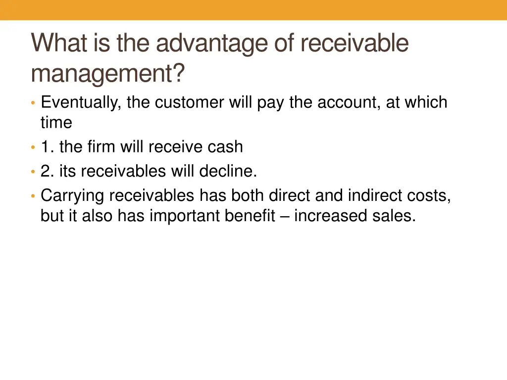 what is the advantage of receivable management