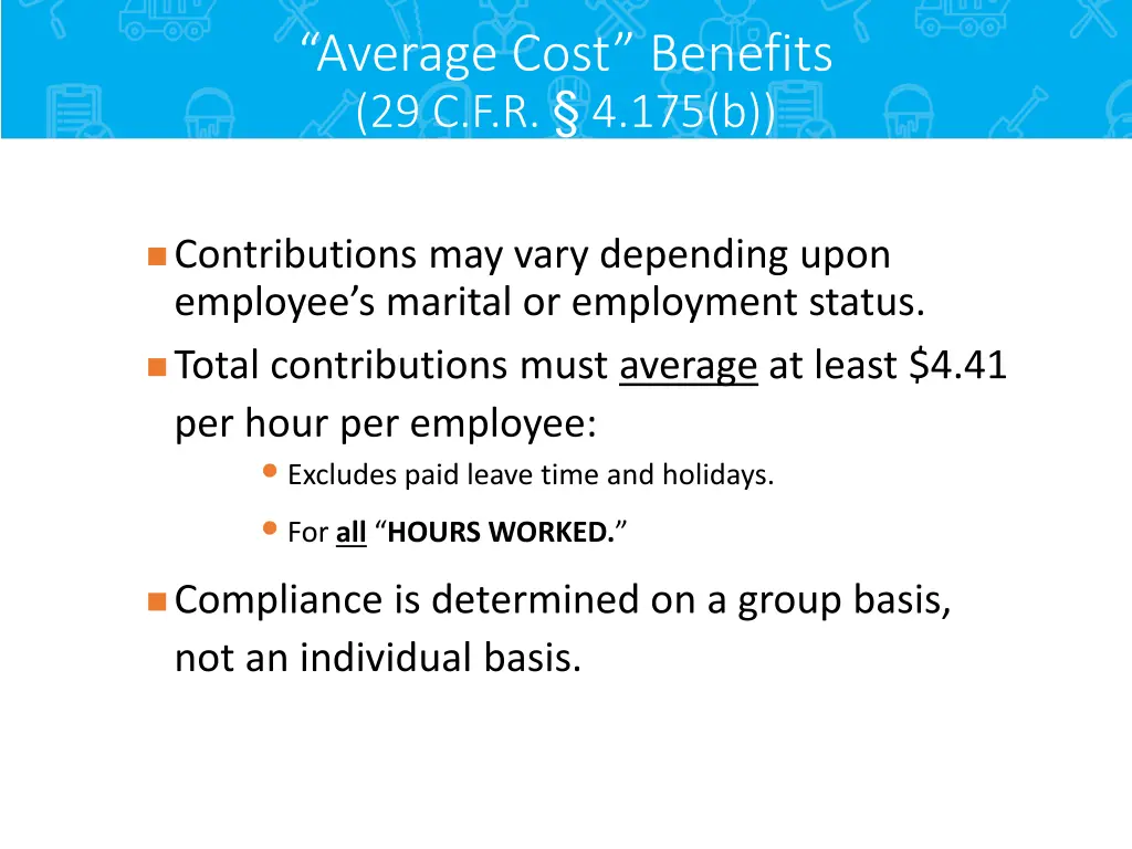 average cost benefits 29 c f r 4 175 b