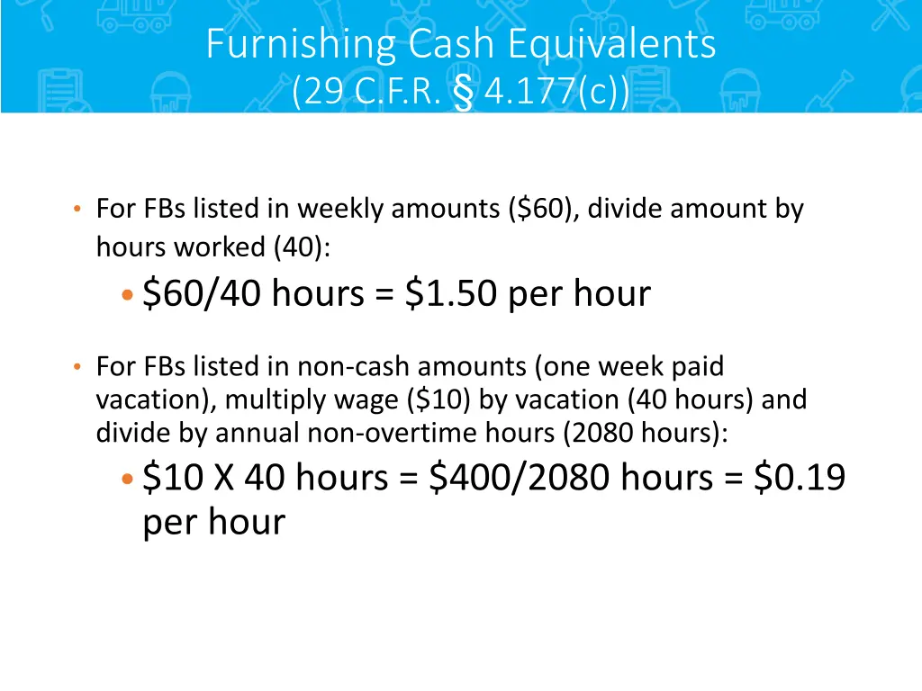 furnishing cash equivalents 29 c f r 4 177 c