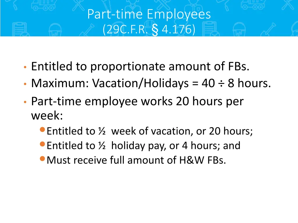 part time employees 29c f r 4 176