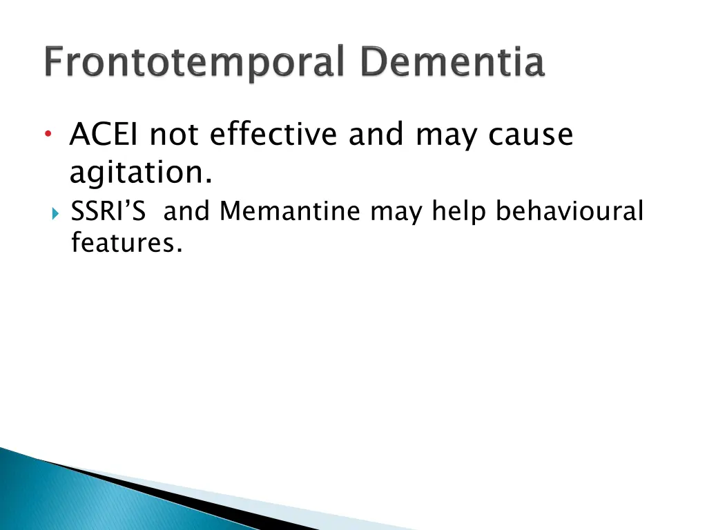 acei not effective and may cause agitation ssri