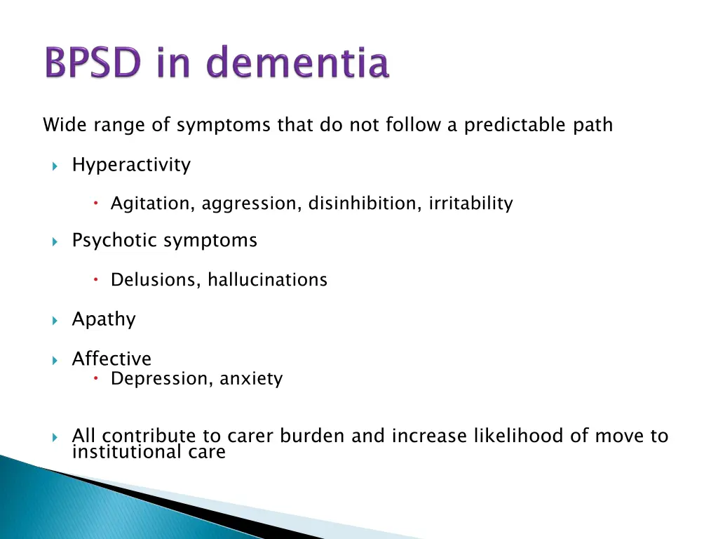 wide range of symptoms that do not follow