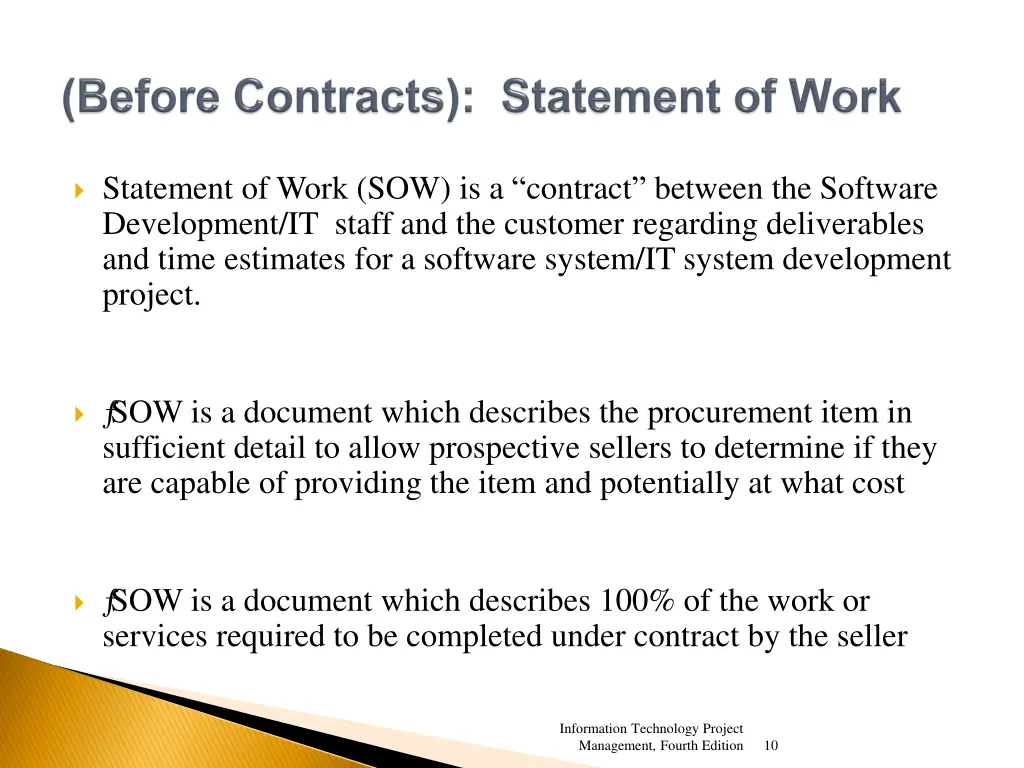 statement of work sow is a contract between