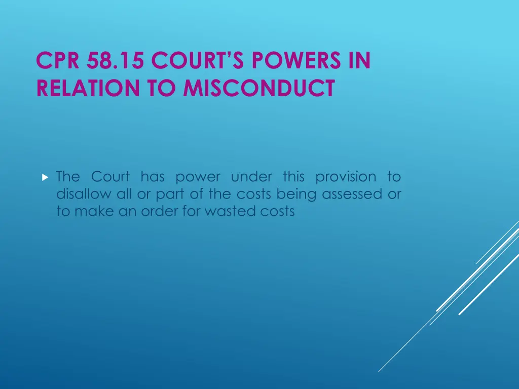 cpr 58 15 court s powers in relation to misconduct