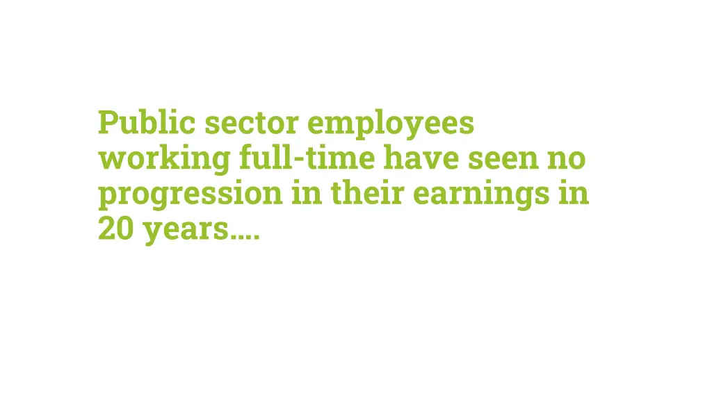 public sector employees working full time have