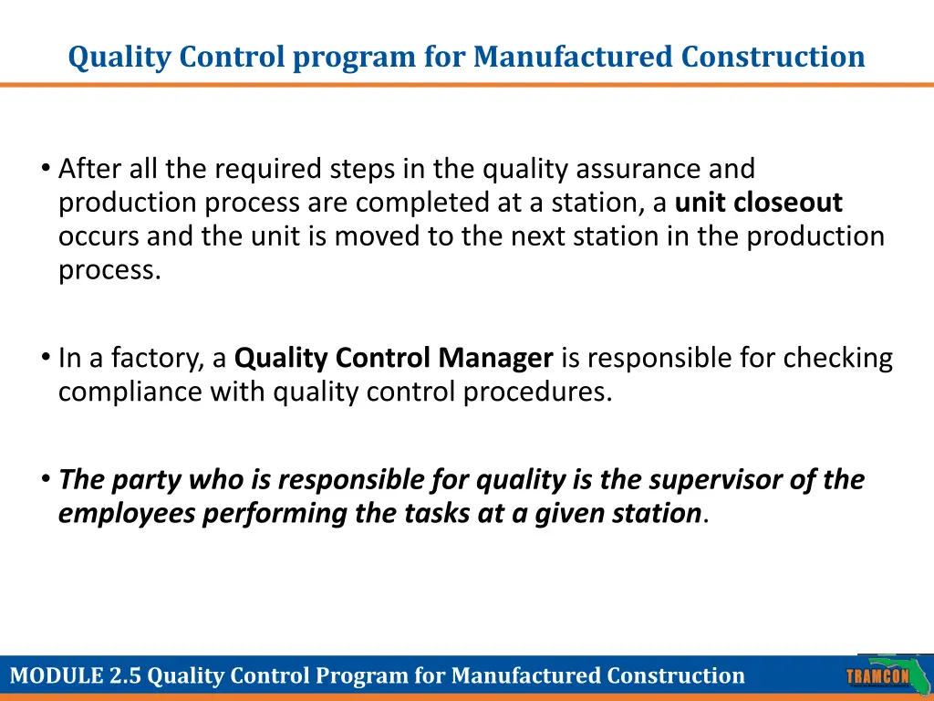 quality control program for manufactured 1