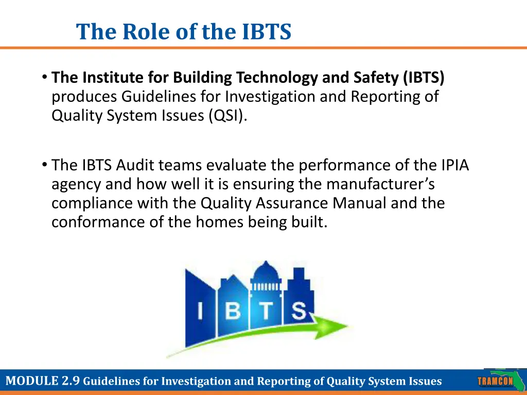 the role of the ibts