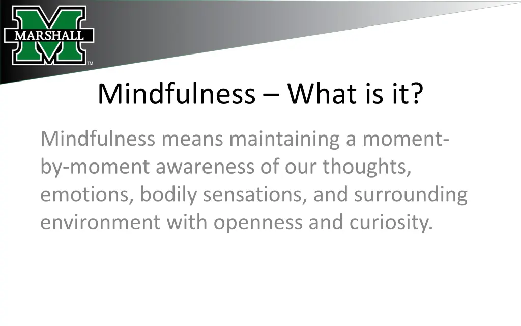 mindfulness what is it