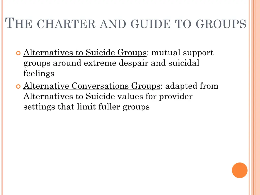 t he charter and guide to groups