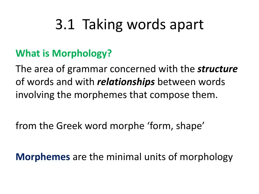 3 1 taking words apart