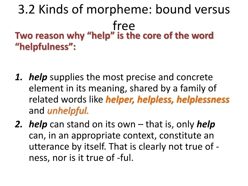 3 2 kinds of morpheme bound versus free 1