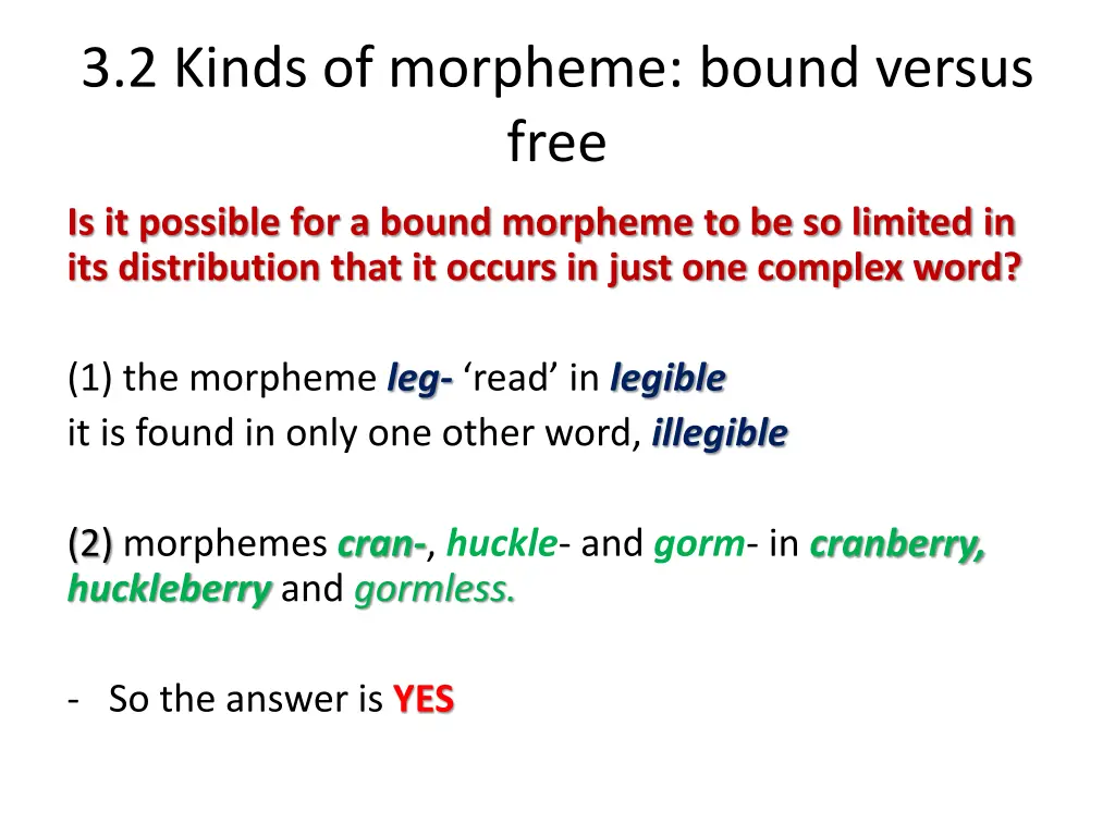 3 2 kinds of morpheme bound versus free 2