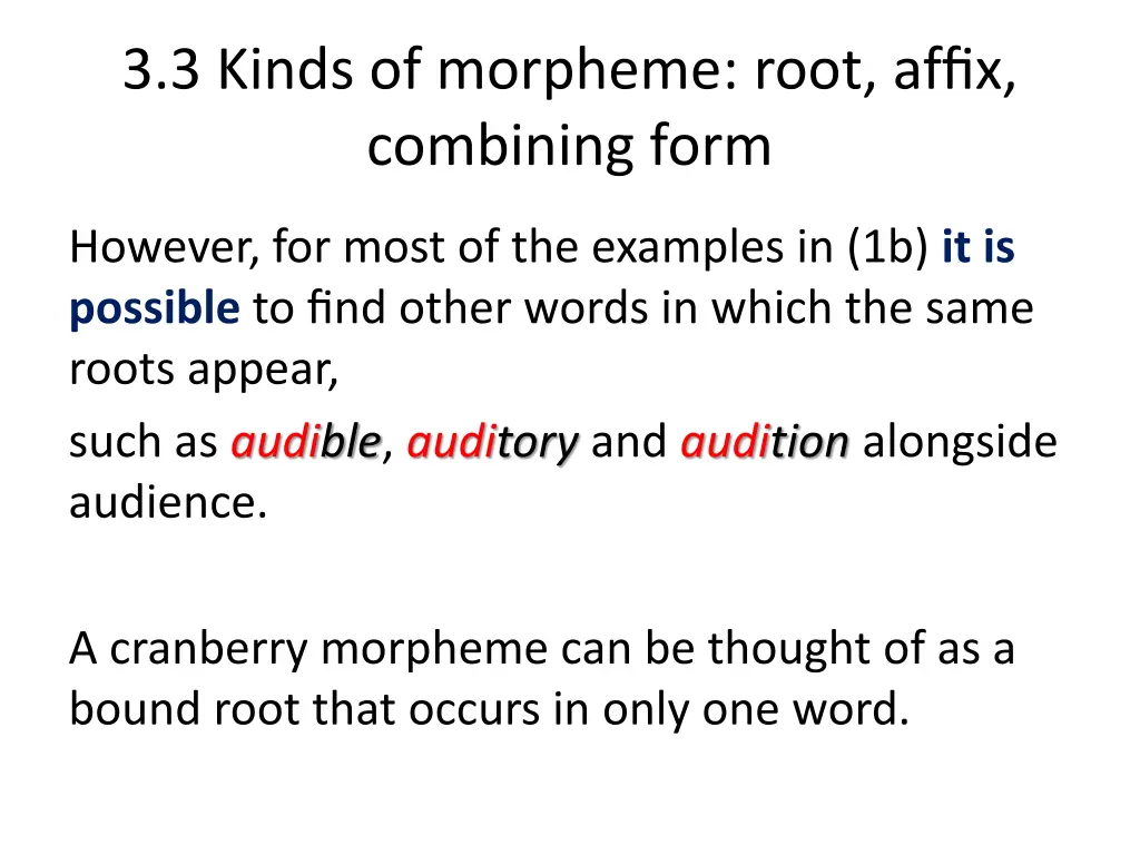 3 3 kinds of morpheme root affix combining form 3