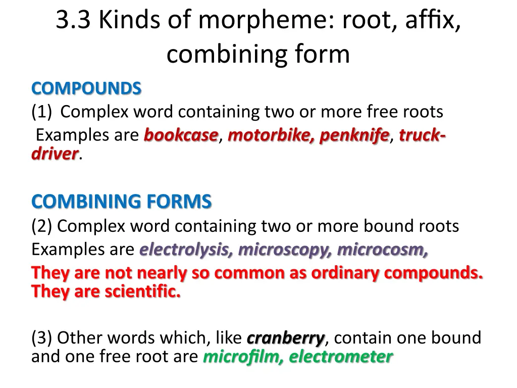 3 3 kinds of morpheme root affix combining form 5