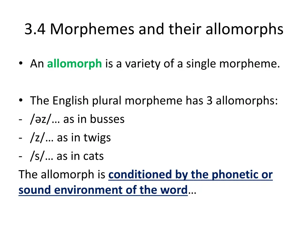 3 4 morphemes and their allomorphs