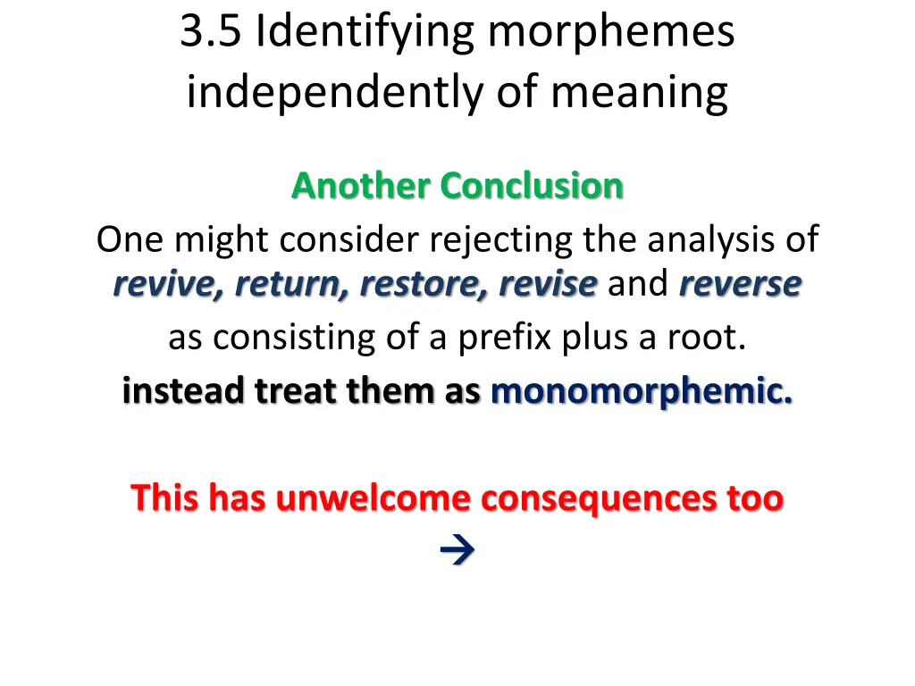 3 5 identifying morphemes independently of meaning 4