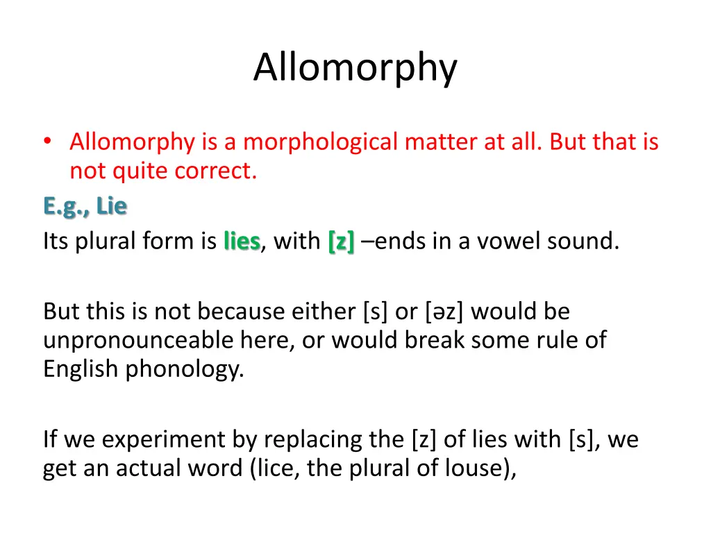 allomorphy