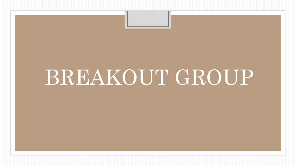 breakout group 1