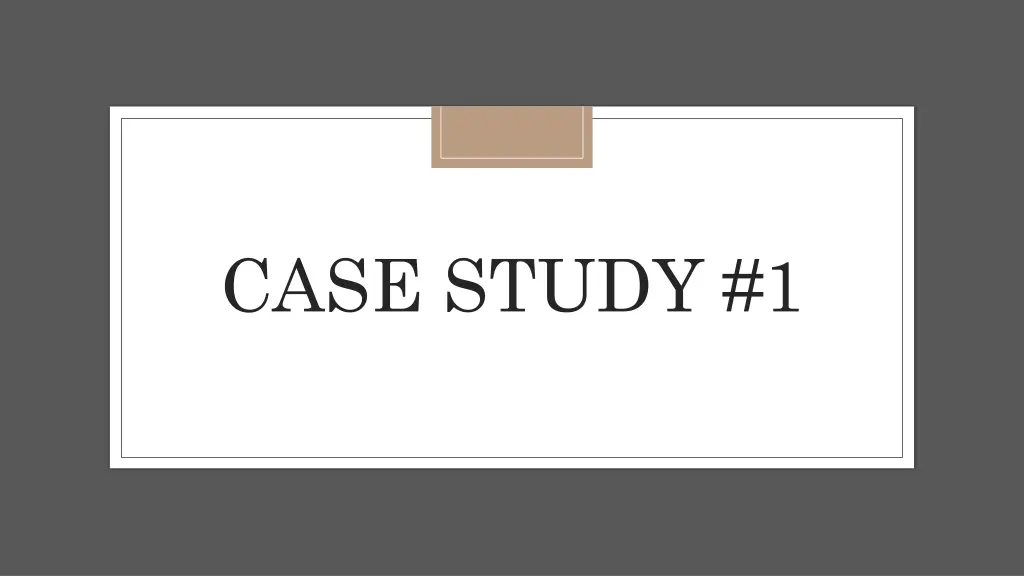 case study 1