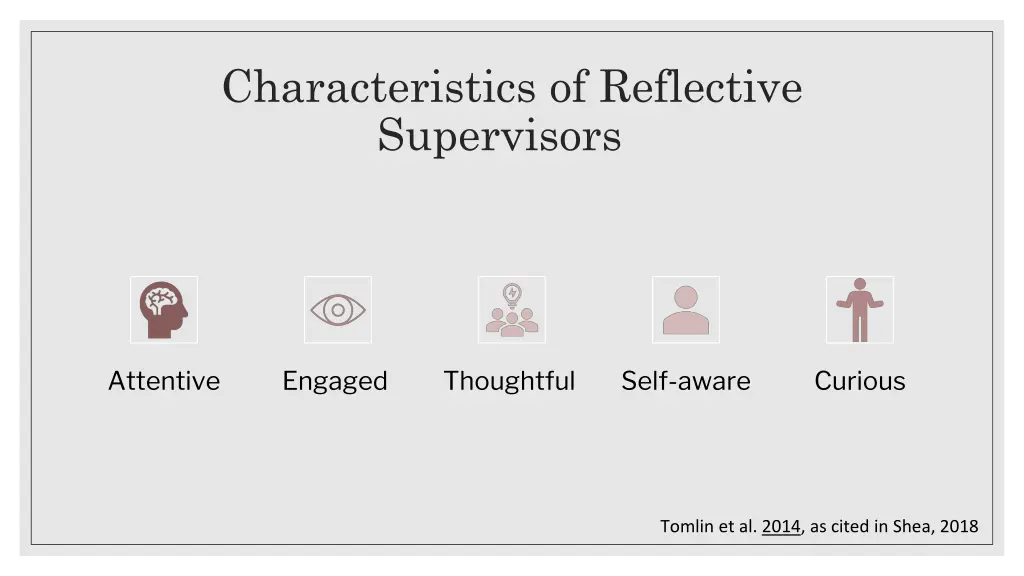 characteristics of reflective supervisors