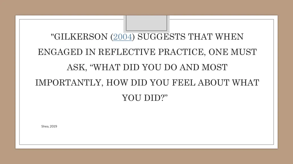 gilkerson 2004 suggests that when