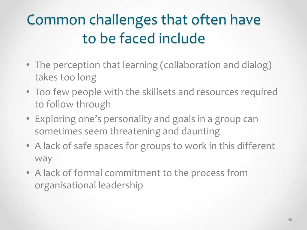 common challenges that often have to be faced