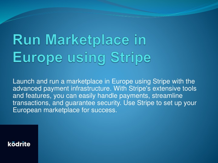 launch and run a marketplace in europe using