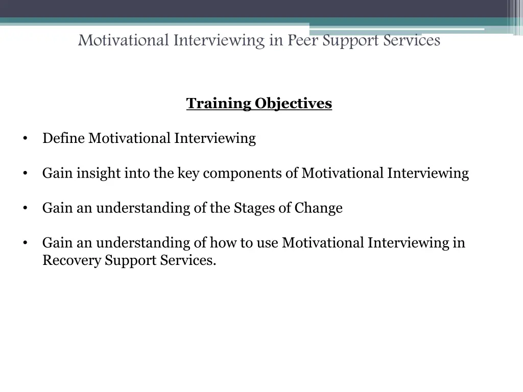 motivational interviewing in peer support services 1