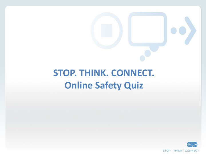 stop think connect online safety quiz