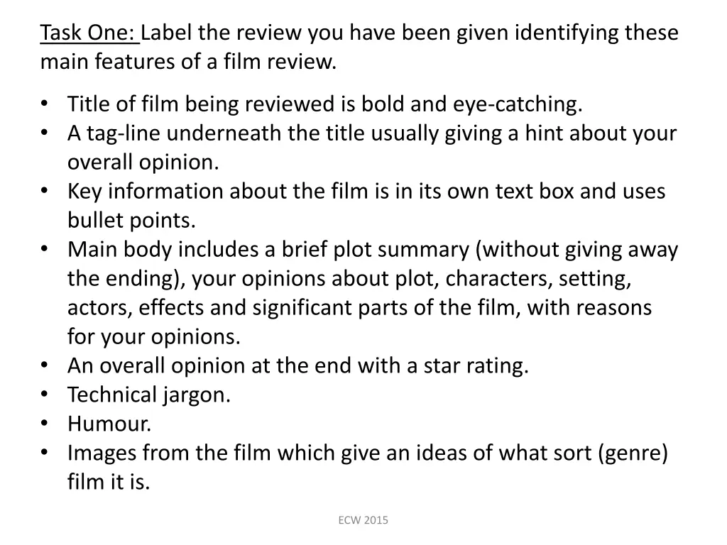 task one label the review you have been given