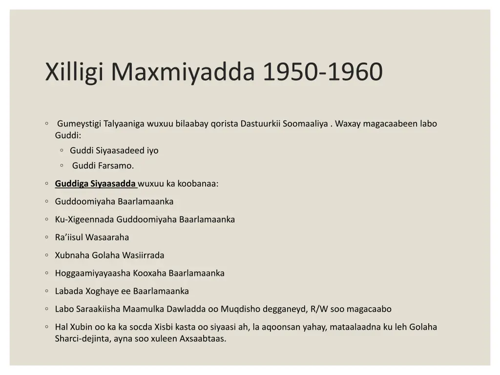 xilligi maxmiyadda 1950 1960 1