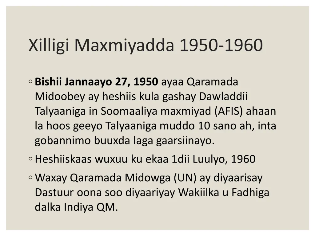 xilligi maxmiyadda 1950 1960