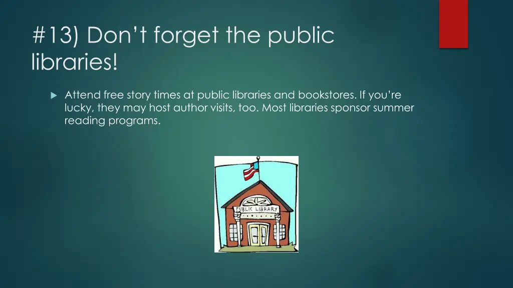 13 don t forget the public libraries