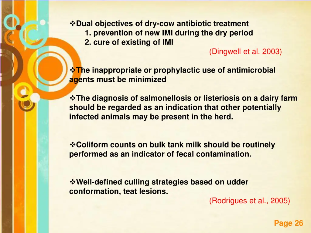 dual objectives of dry cow antibiotic treatment