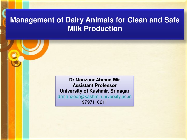 management of dairy animals for clean and safe