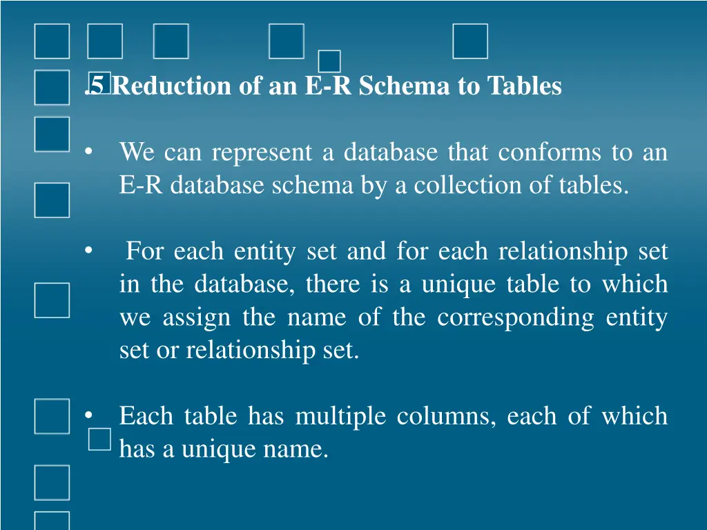 5 reduction of an e r schema to tables