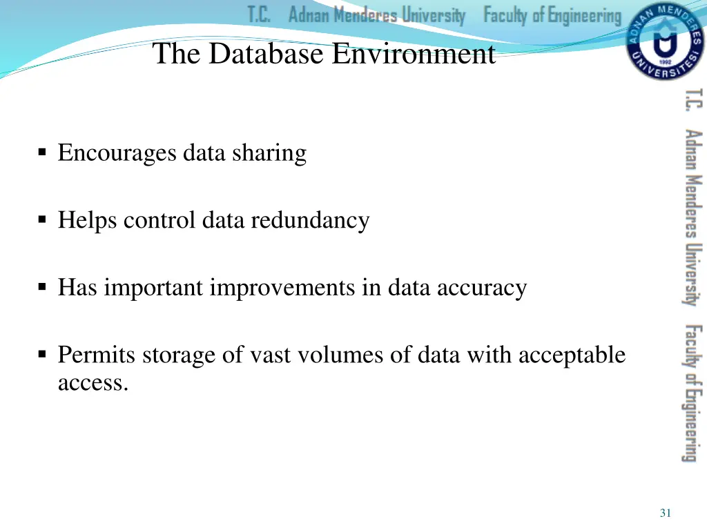 the database environment 1